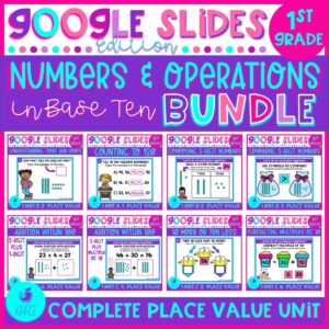 Use these 8 Google Slides products to help your students master Place Value in 1st Grade.