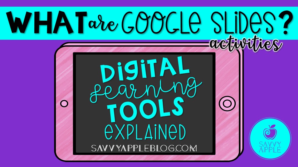digital-learning-tools-google-slides