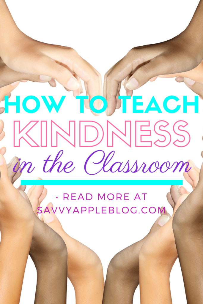 how-to-teach-kindness-in-the-classroom