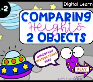 Comparing Objects (Heights) Digital Learning Distance Learning Interactive PDF