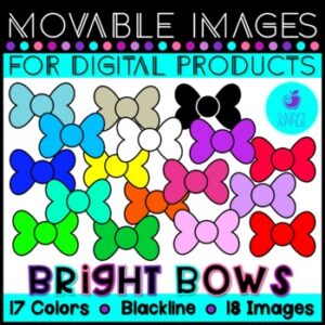 Movable Images - Bright Bows Clip Art - Digital Learning Distance Learning