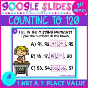 Counting to 120 Place Value Google Slides Google Classroom Distance Learning
