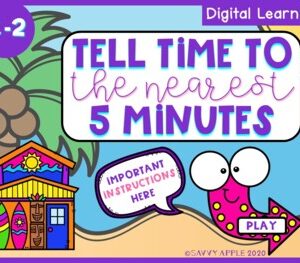 Tell Time 2nd Grade Digital Learning Distance Learning Interactive PDF