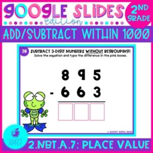 Addition and Subtraction Within 1000 Google Slides Distance Learning