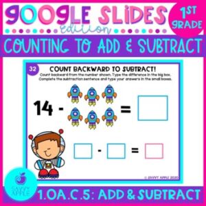 Counting Backward and Forward (Subtract and Add) Google Slides Distance Learning