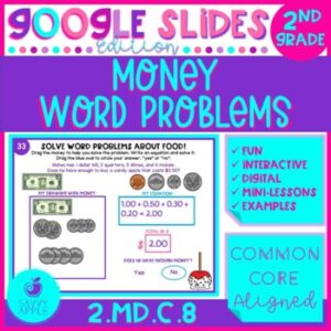 Word Problems Money 2nd Grade Google Slides Distance Learning