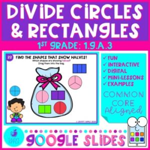 Partition Shapes Fractions Intro Google Slides 1st Grade Math Distance Learning
