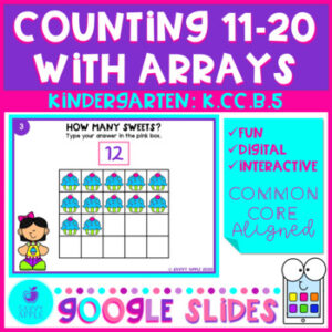 Counting to 20 With Arrays Google Slides Kindergarten Math Distance Learning