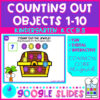 Counting Out Objects to 10 – Google Slides Kindergarten Math Distance ...