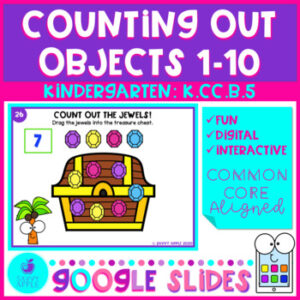 Counting Out Objects to 10 - Google Slides Kindergarten Math Distance Learning
