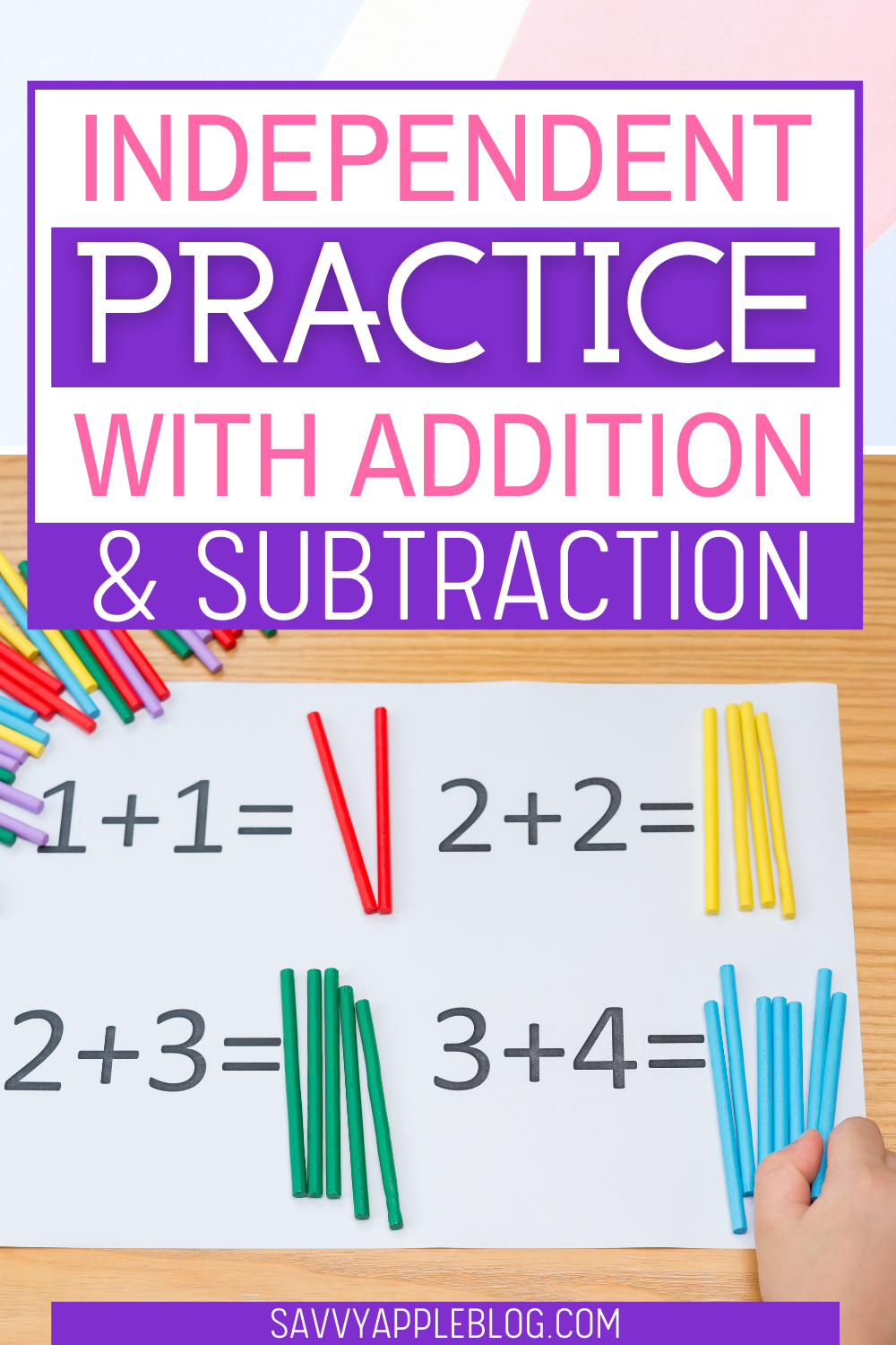 independent practice addition and subtraction
