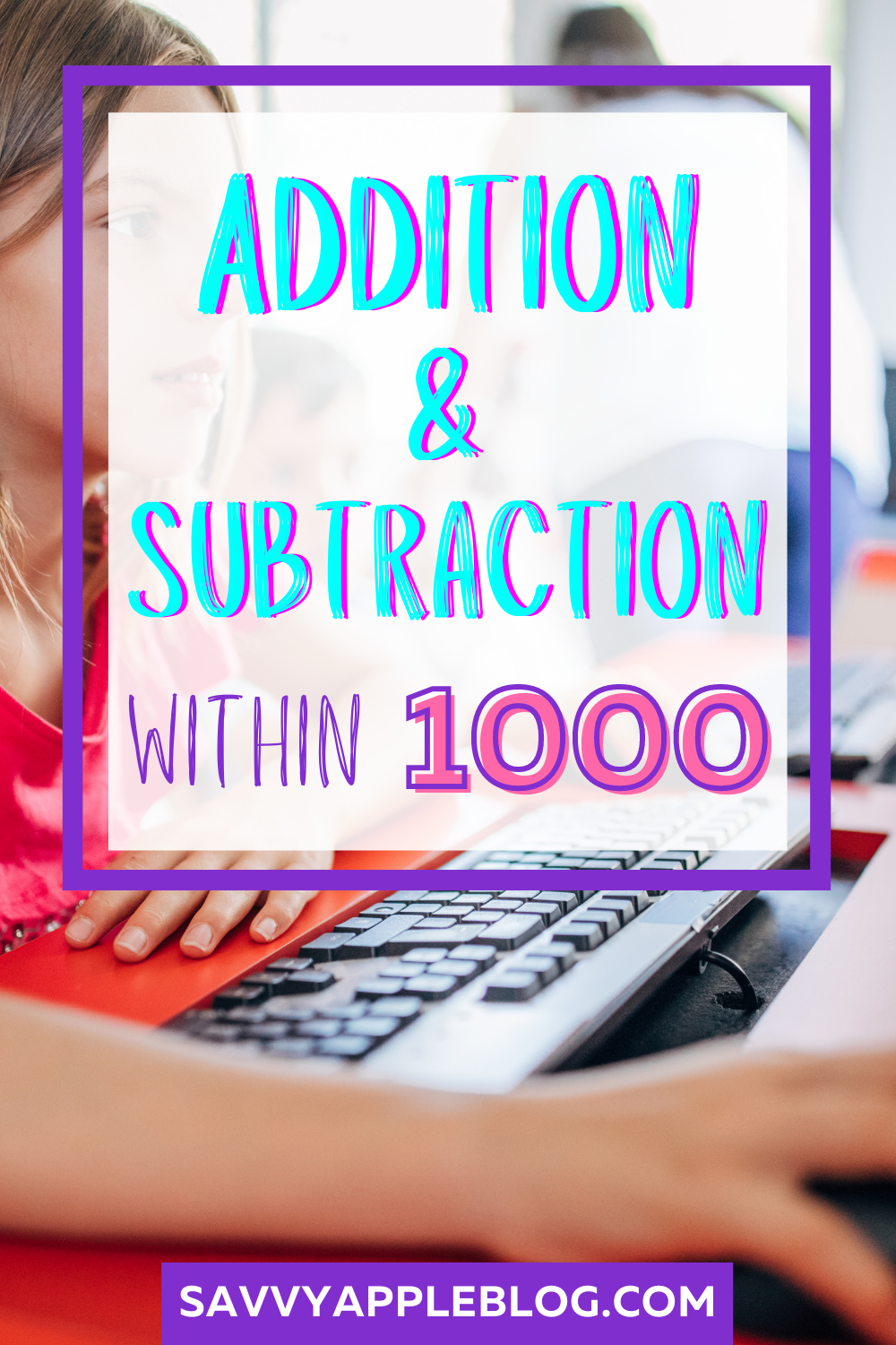 top addition and subtraction